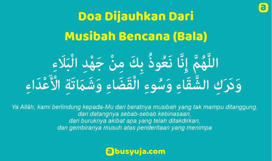 Doa Terhindar dari Musibah Bencana (Bala)
